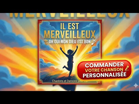 Il est merveilleux : chanson gospel 🙏🔥