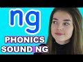 Phonics: NG Sound/Words (Digraph)