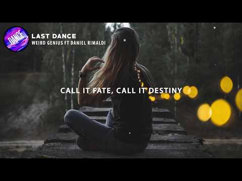 Weird Genius   Last Dance Lyrics ft  Daniel Rimaldi by Djorgie Kevindra