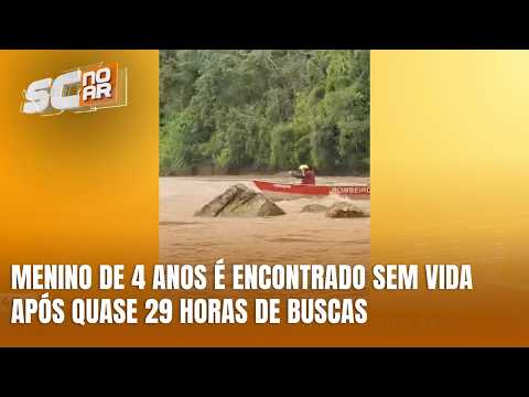 Menino de 4 anos é encontrado sem vida após buscas em Ituporanga