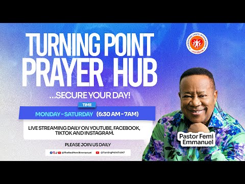 Turning Point Prayer Hub || Securing Your Day || Wednesday, 21st January