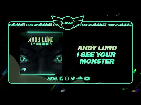 DNZF1432 // ANDY LUND - I SEE YOUR MONSTER (Official Video DNZ Records)
