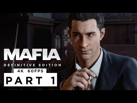 MAFIA: DEFINITIVE EDITION Walkthrough Gameplay Part 1 - (4K 60FPS)
