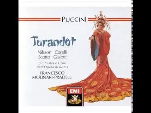 Puccini ~ Turandot - (cond. Molinari-Pradelli) - 1966