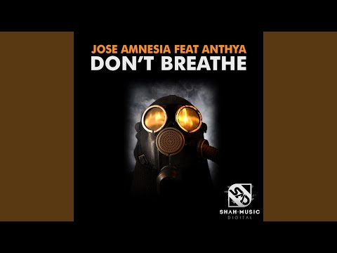 Don't Breathe (Radio Edit)