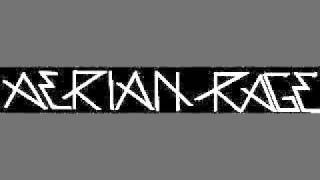 Aerian Rage - Fist of Steel (1981-1985)