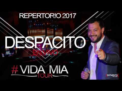 Lucas Sugo - Despacito (en vivo-repertorio 2017)