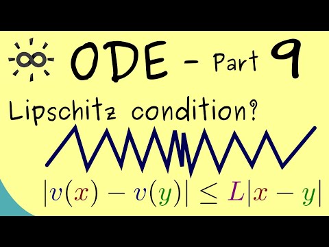 Ordinary Differential Equations 9 | Lipschitz Continuity