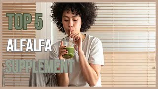BEST ALFALFA SUPPLEMENT