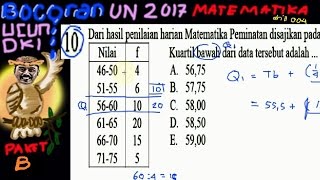 un sma 2017 matematika, &#39;bocoran&#39; ucun dki paket B, no 10 , quartil pertama