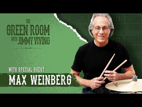 The Green Room with Jimmy Vivino with special guest Max Weinberg