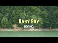 Beyoncé - Baby Boy (Lyrics) - Lyrical Head Beyoncé - Baby Boy (Lyrics)