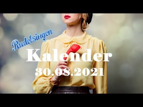 Der Mitsing-Kalender am 30.08.2021  - Tag 242