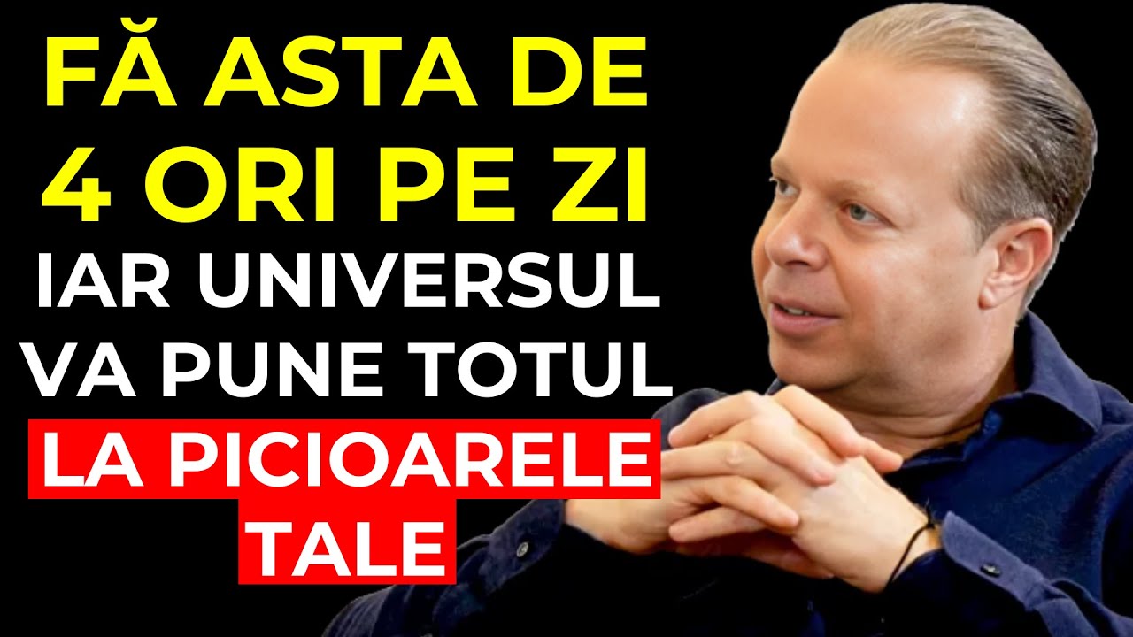 Universul va pune totul la picioarele tale (FĂCÂND ACEST LUCRU DE 4 ORI PE ZI) | Joe Dispenza
