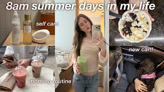 summer days in my life ★ morning routine, self care & new car tour