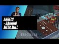 Angels (RIP Lil Snupe) But It's Raining - Meek Mill Angels (RIP Lil Snupe) But It's Raining - Meek Mill
