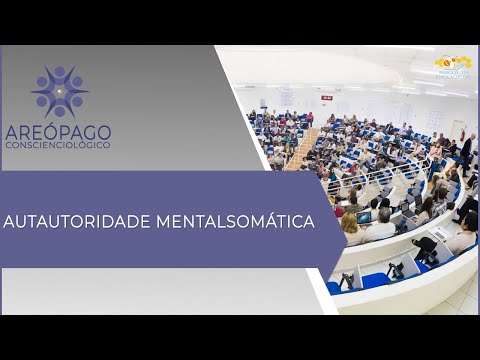 Areópago Conscienciológico 46 - Autautoridade Mentalsomática
