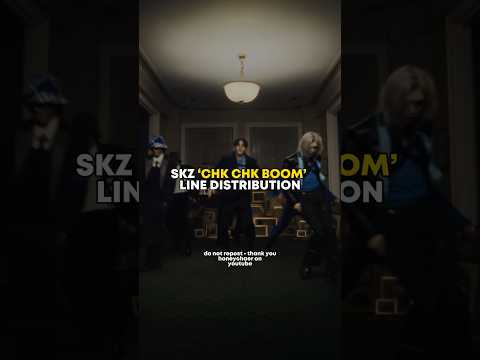 CHK CHK BOOM LINE DISTRIBUTION | #kpop #shorts #viral #fyp #blowup #linedistribution #straykids
