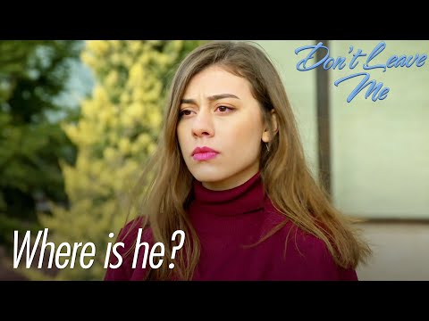 Zeynep can't find Emre - Don't Leave Me Short Scenes