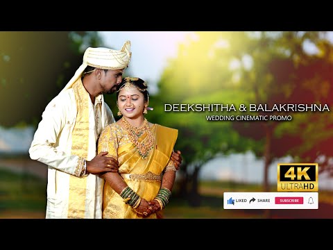 DEEKSHITHA & BALAKRISHNA #wedding  #4k  #cinematic #fullsong #promo #Naveen_Creations_jcl