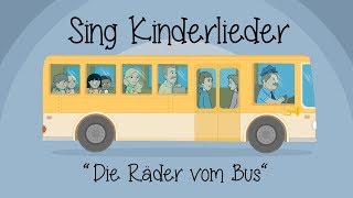 Die Räder vom Bus - Kinderlieder zum Mitsingen  S