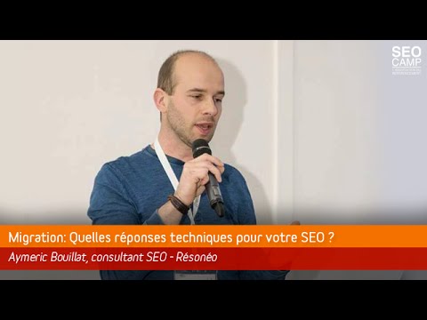 Migration : quelles réponses techniques pour votre SEO ?