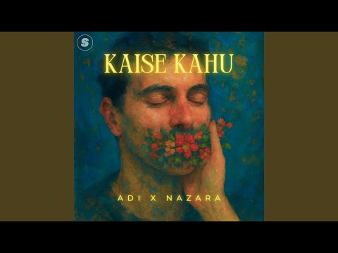 Kaise Kahu