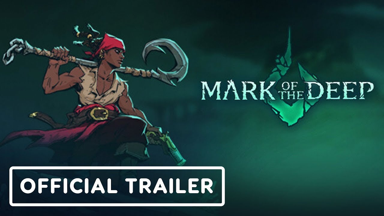 Трейлер Mark of the Deep v15.06.2026