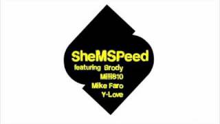 SheMSPeed song feat. Brody, Milli, Mike Faro & Y-Love (Free MP3)