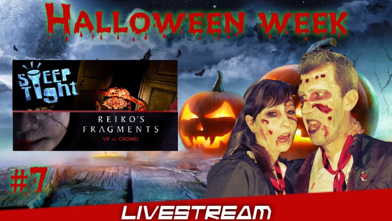 Stocki VR - HALLOWEEN WEEK 2021 #7// SLEEP TIGHT & REIKO'S Fragments - Deutsch - LIVE