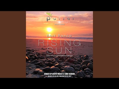 Rising Sun (Tonic Verdure Remix)