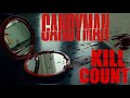 Candyman (2021) KILL COUNT 🐝🐝🪝
