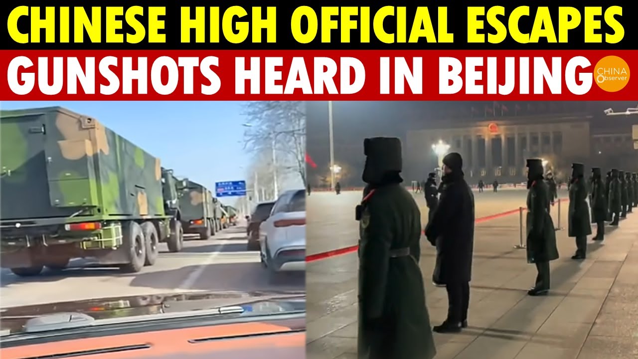 Top Chinese Official Flees Suddenly, Xi’s Purge Targets 10 Million, Gunshots Heard in Beijing