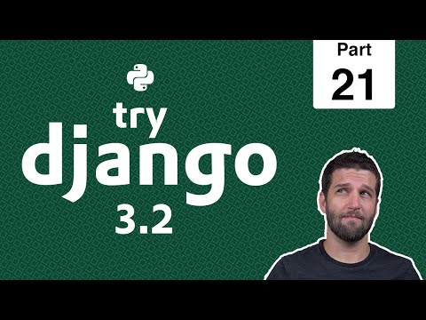 21 - Register Model in the Admin - Python & Django 3.2 Tutorial Series thumbnail