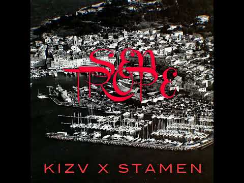 kizv x Stamen - Sen Trope (Official Audio)