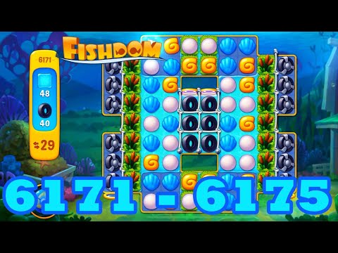 Fishdom Level 6171 - 6175 HD Walkthrough | 3 match puzzle | gameplay | android | 6172 | 6173 | 6174