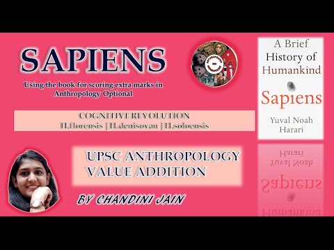 S1- SAPIENS | UPSC | CSE | ANTHROPOLOGY VALUE ADDITION