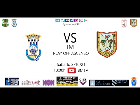 211002 IM  BUEU AT - AT NOVAS (Play Off Ascenso)
