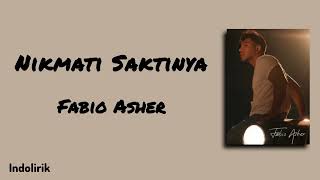 Download lagu Nikmati Sakitnya - Fabio Asher | Lirik Lagu mp3