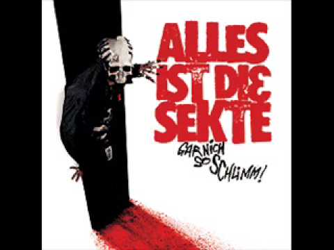 alles ist die sekte  (A.i.D.S) - ICh mach das