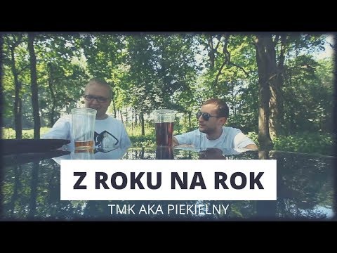 TMK aka Piekielny - Z roku na rok | produkcja Pear