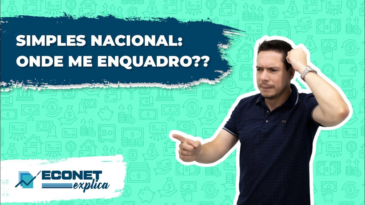 COMO FAZER O ENQUADRAMENTO NO SIMPLES NACIONAL