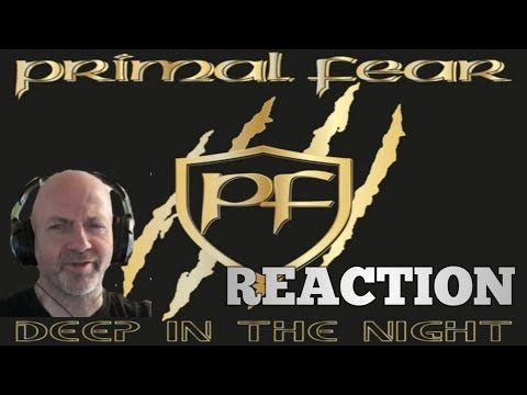 Primal Fear - Deep in the night REACTION
