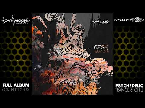 Gesh - Other Side (ovniep030/Geomagnetic Records / Psytrance) :: Full Album