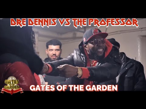 Dre Dennis vs The Professor