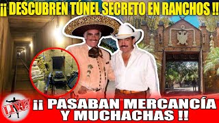 Detectan Túnel Secreto Entre Entre Rancho De Vicente y Joan Sebastian Para Pasar Sustancias y Chikas