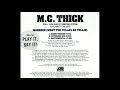 MC Thick Marrero What The Fuck They Be Yellin Radio Version