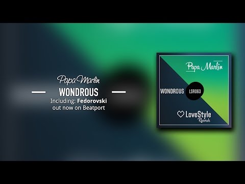 Papa Marlin - Feel Real (Original Mix) LoveStyle Records