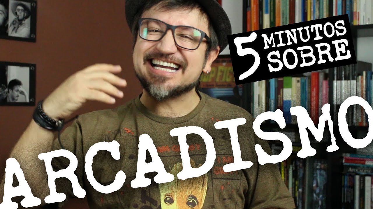 5 minutos: Ep 05 - Arcadismo