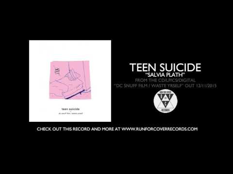 teen suicide - "salvia plath" (Official Audio)